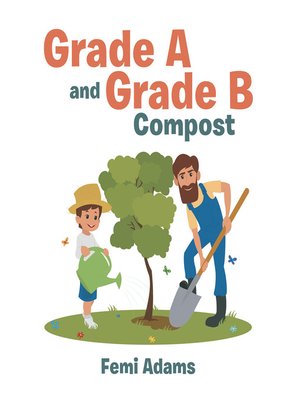 cover image of Grade a and Grade B Compost